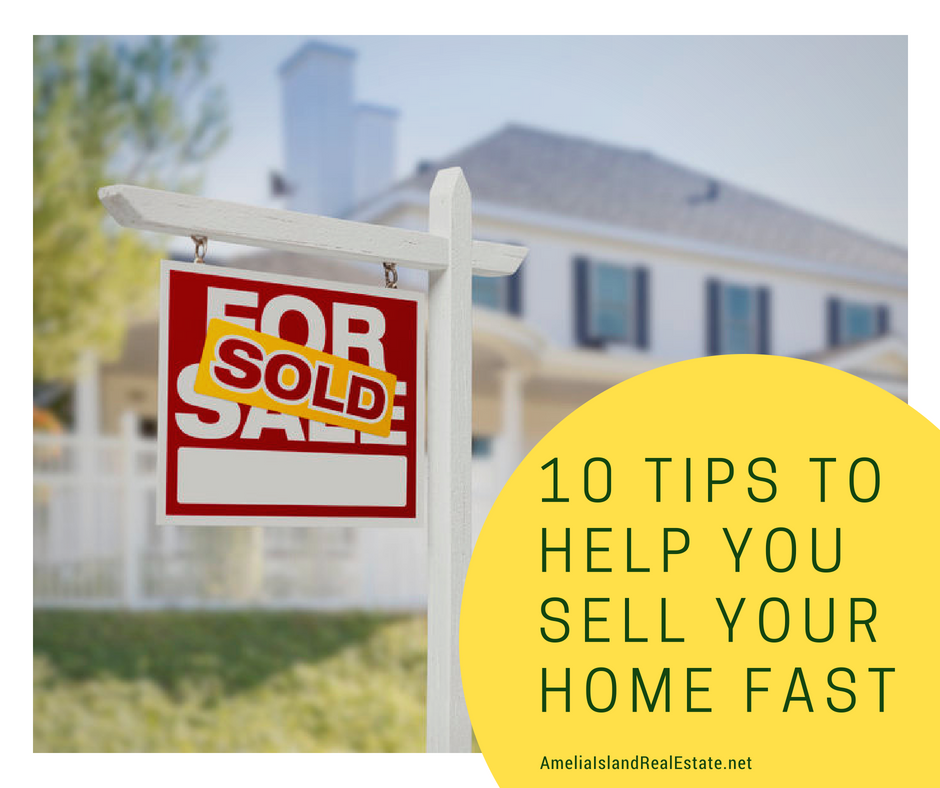 10 Easy Tips To Help You Sell Your Amelia Island Home Faster