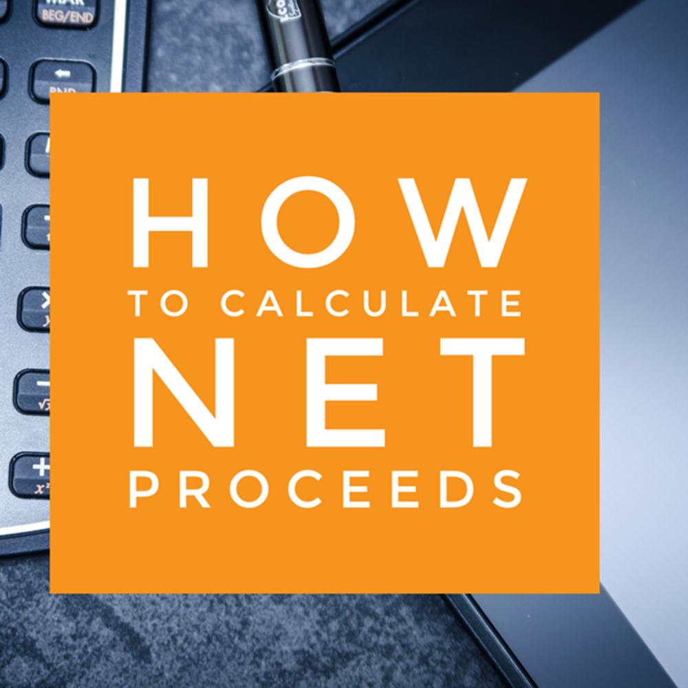 How Are Net Proceeds Defined