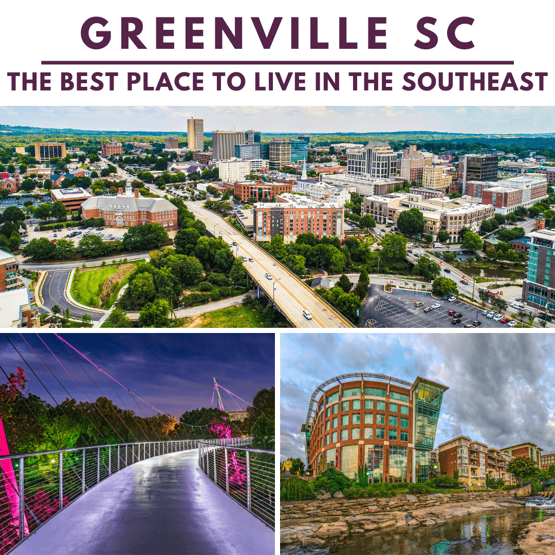 Why Greenville is The Best Place to Live in South Carolina