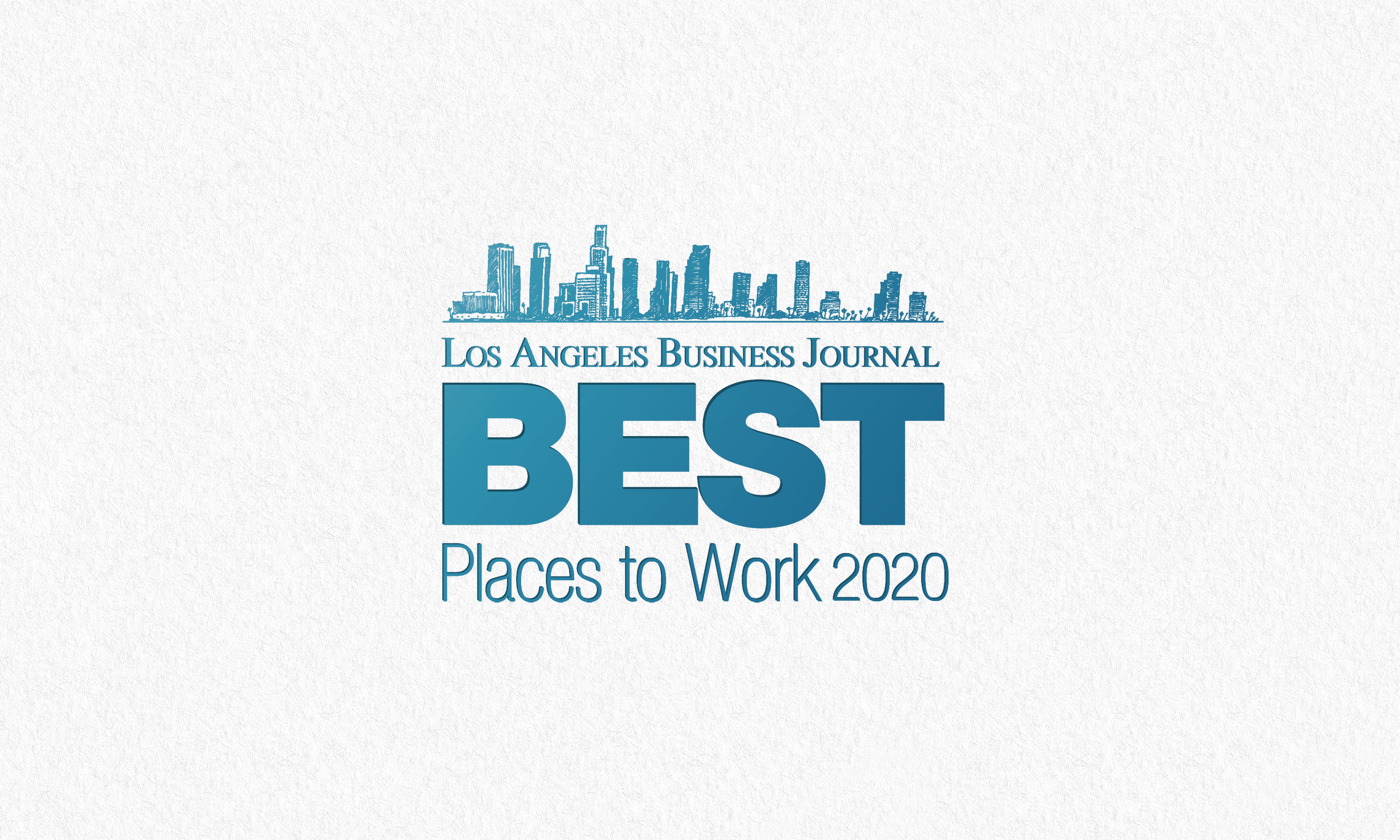 Los Angeles Business Journal Best Places to Work in Los Angeles 2020