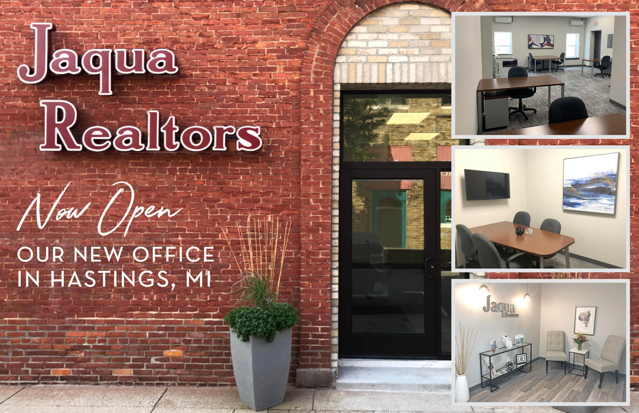 Jaqua Reatlors' Opens its new office located in Hastings, MI