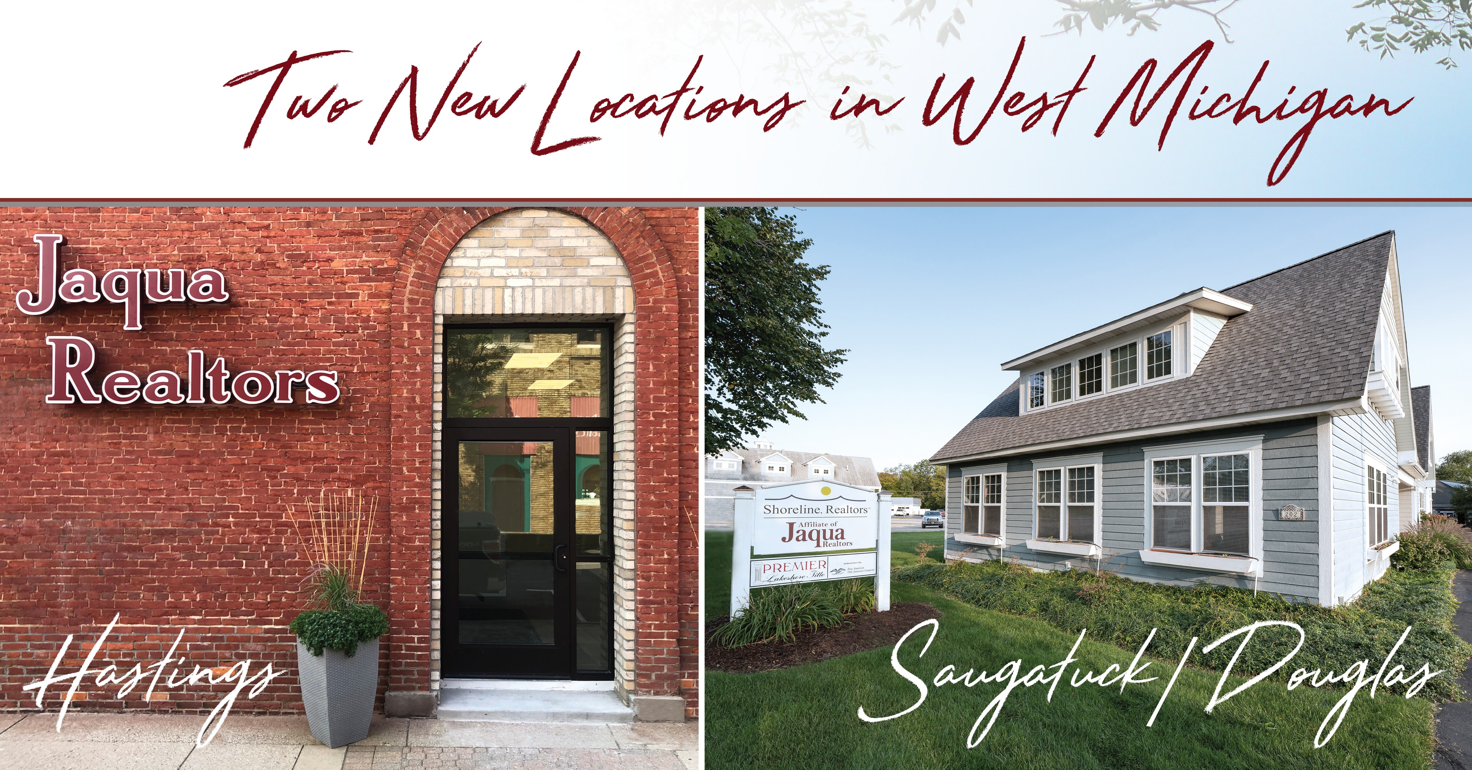 Jaqua Realtors Opens two new office locations in West Michigan
