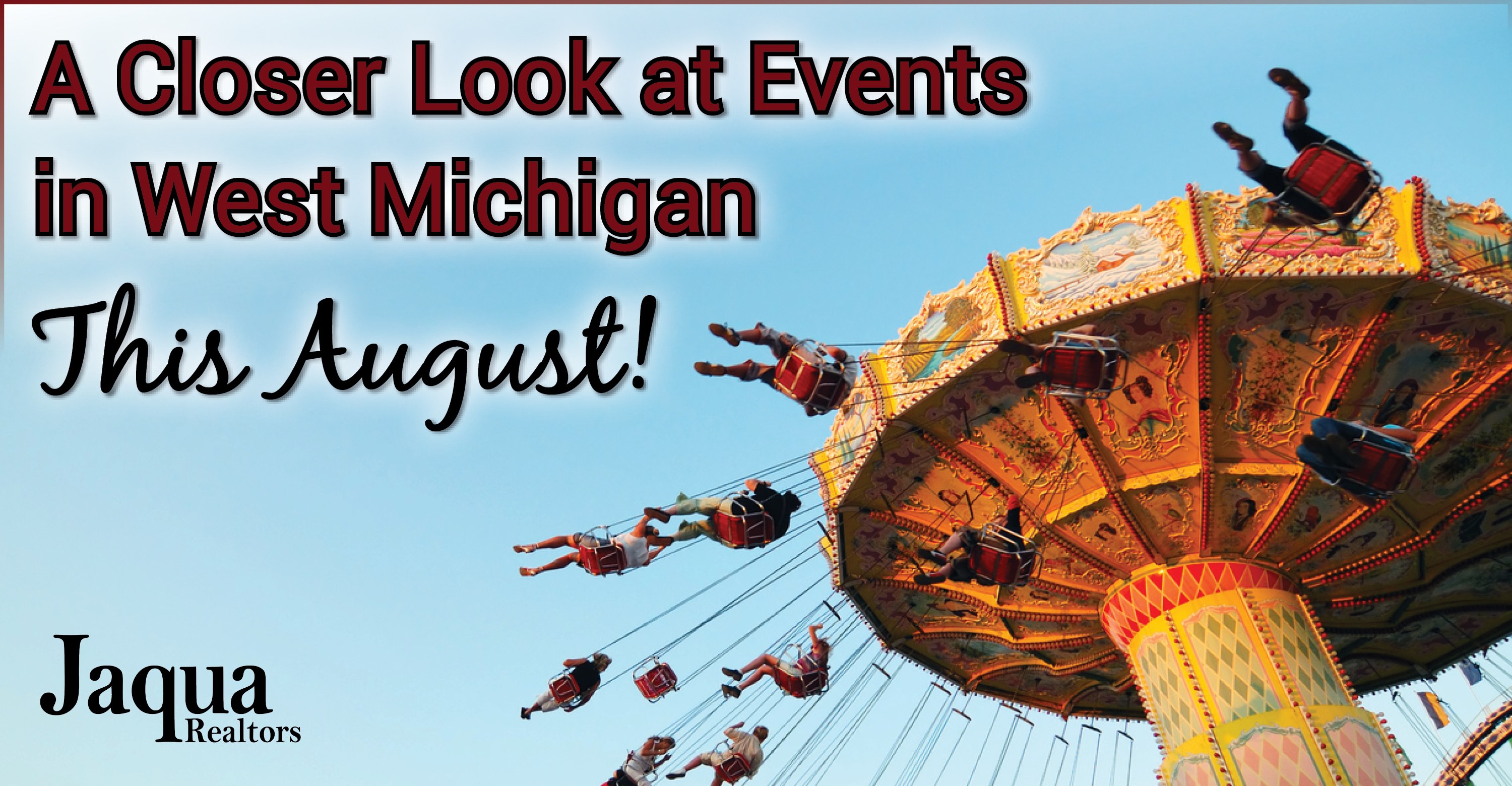 A Closer Look at Events in West Michigan This August!
